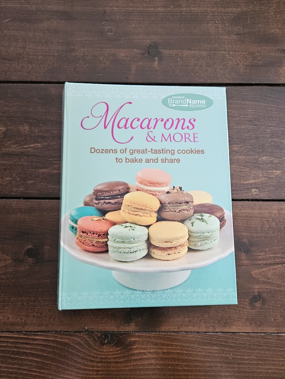 Macarons & More‎ Desserts Cookbook Spiralbound Favorite Brand Name Recipes
